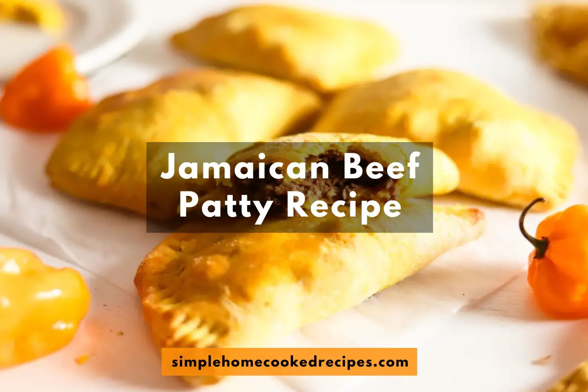 Jamaican Beef Patty Recipe - Simple Home Cooked Recipes