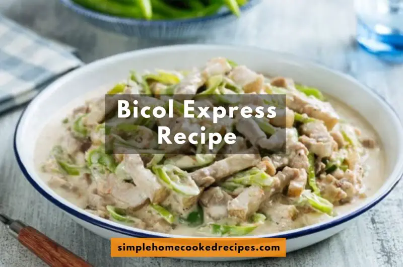 Bicol Express Recipe